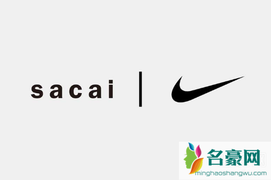 Sacai x Nike新作今年秋季登场 Sacai是个怎样的品牌